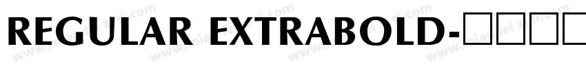 REGULAR EXTRABOLD字体转换